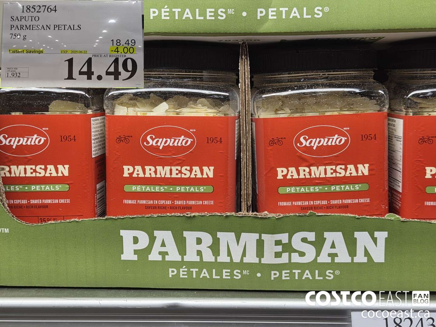 1852764 SAPUTO PARMESAN PETALS 750 g ($4.00 INSTANT SAVINGS EXPIRES ON 2025-06-22) $14.49