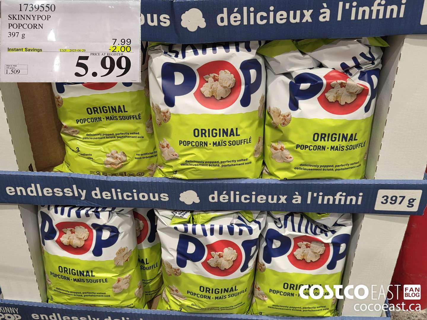 1739550 SKINNYPOP POPCORN 397 G ($2.00 INSTANT SAVINGS EXPIRES ON 2025-06-29) $5.99