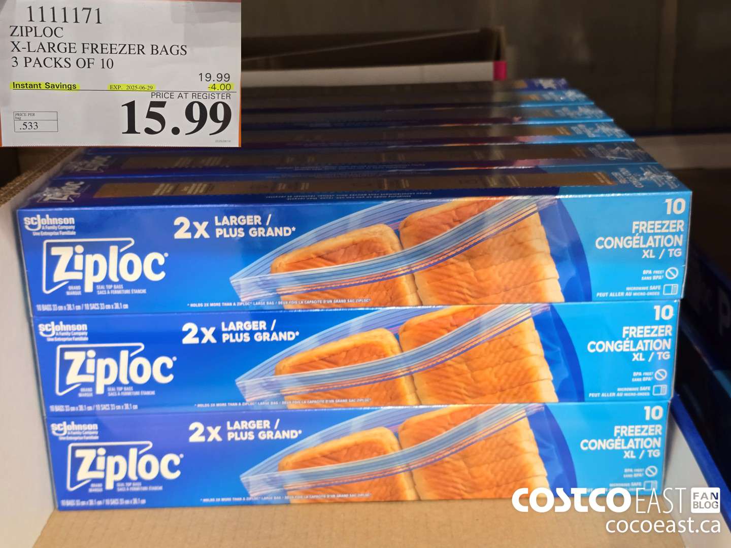 1111171 ZIPLOC X-LARGE FREEZER BAGS 3 PACKS OF 10 ($4.00 INSTANT SAVINGS EXPIRES ON 2025-06-29) $15.99