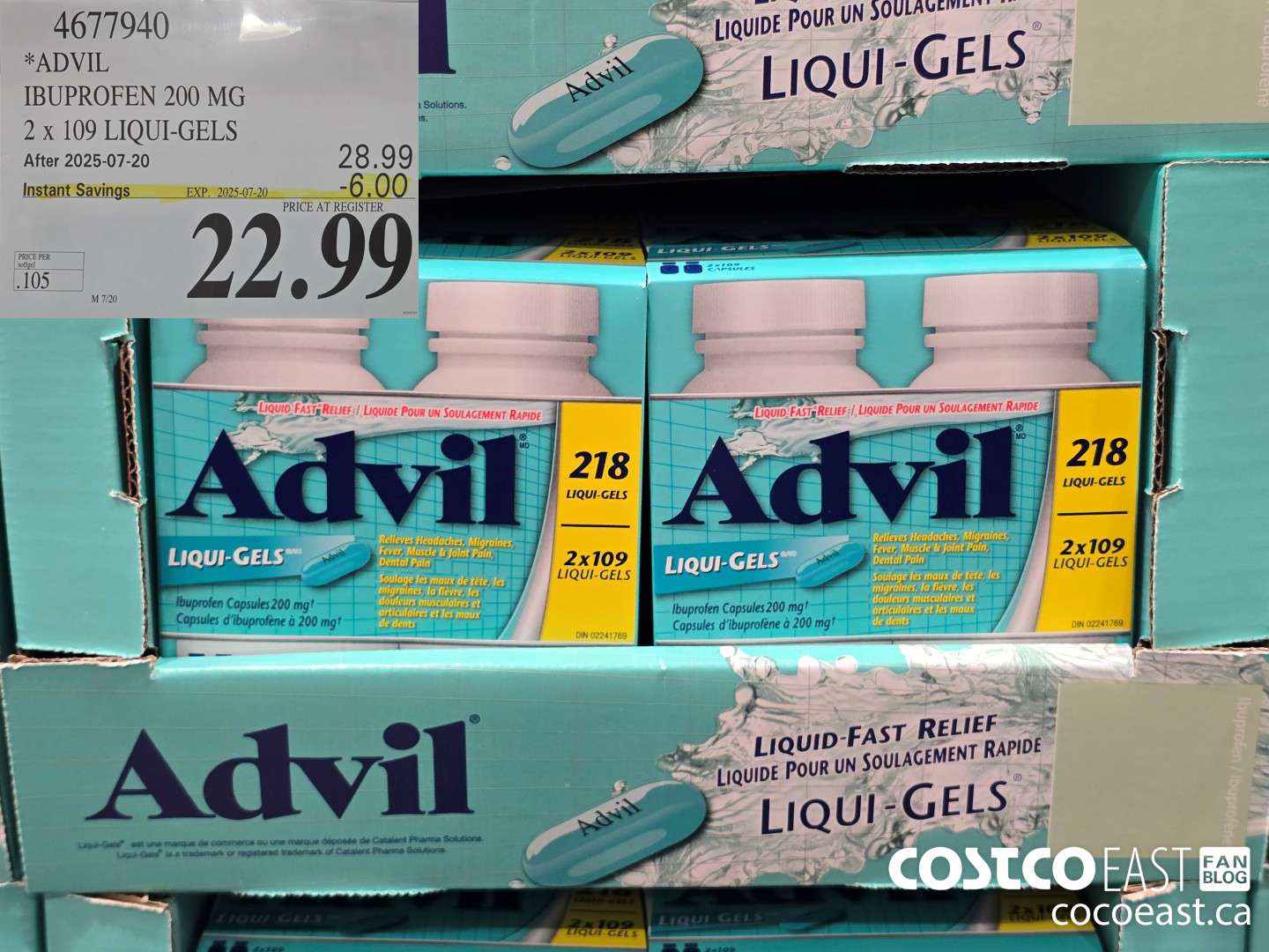 4677940 ADVIL IBUPROFEN 200MG 2 X 109 LIQUI-GELS ($6.00 INSTANT SAVINGS EXPIRES ON 2025-07-20) $22.99