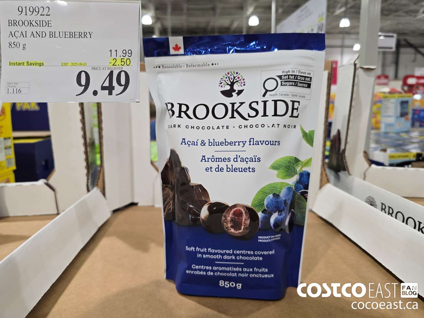 919922 BROOKSIDE ACAI AND BLUEBERRY 850 G ($2.50 INSTANT SAVINGS EXPIRES ON 2025-08-03) $9.49