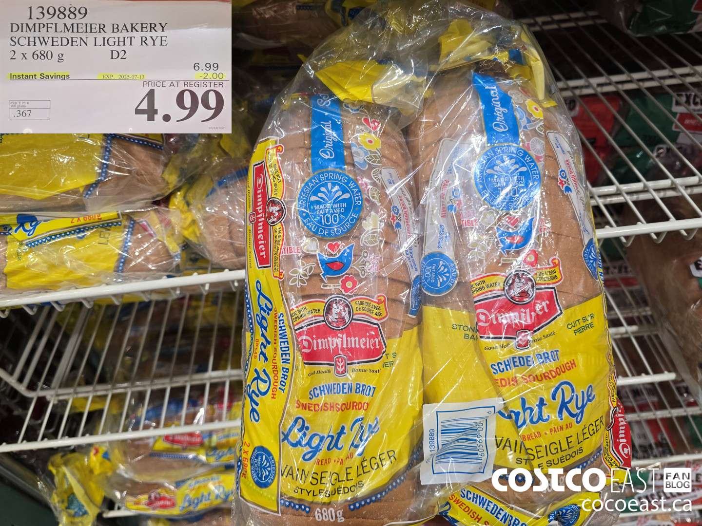 139889 DIMPFLMEIER BAKERY SCHWEDEN LIGHT RYE 2 X 680G ($2.00 INSTANT SAVINGS EXPIRES ON 2025-07-13) $4.99