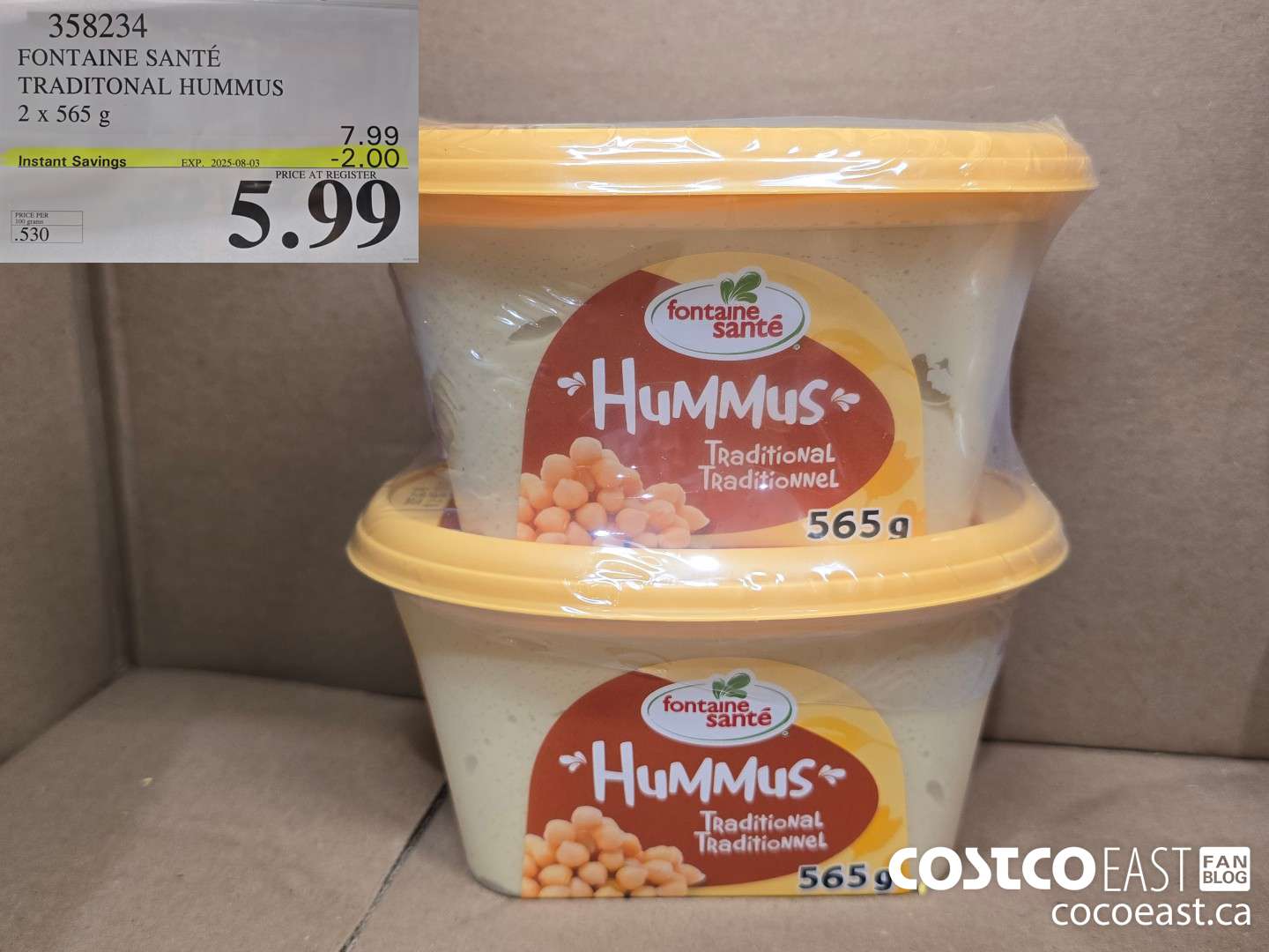 358234 FONTAINE SANTE TRADITIONAL HUMMUS 2 x 565 G ($2.00 INSTANT SAVINGS EXPIRES ON 2025-08-03) $5.99