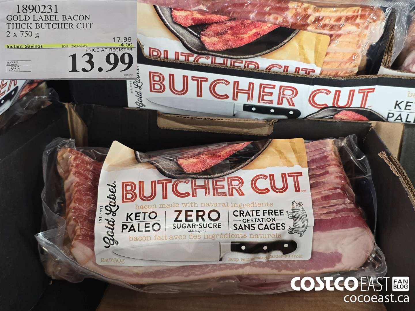 1890231 GOLD LABEL BACON THICK BUTCHER CUT 2 x 750 G ($4.00 INSTANT SAVINGS EXPIRES ON 2025-08-03) $13.99