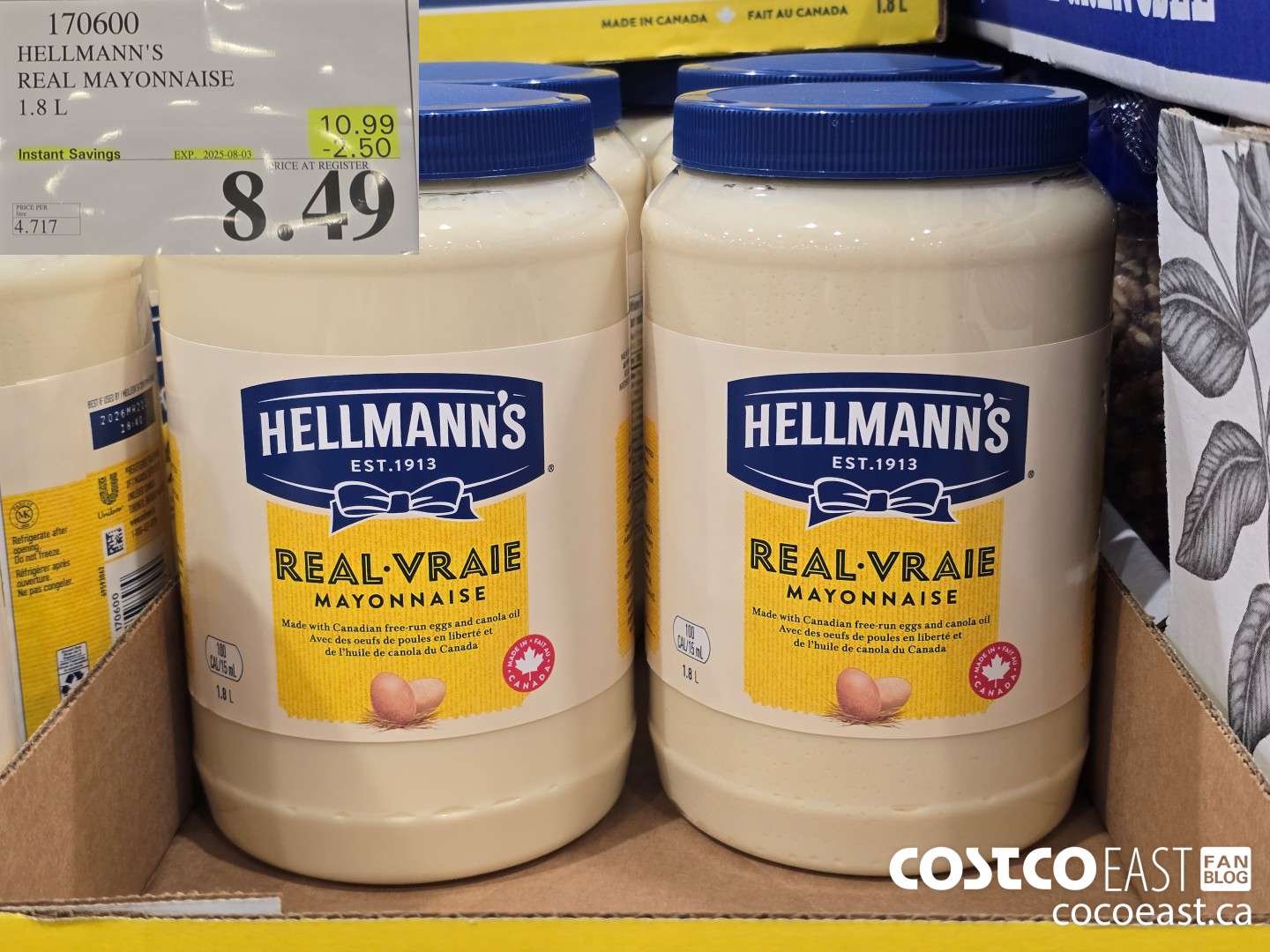 170600 HELLMANN'S REAL MAYONNAISE 1.8 L ($2.50 INSTANT SAVINGS EXPIRES ON 2025-08-03) $8.49