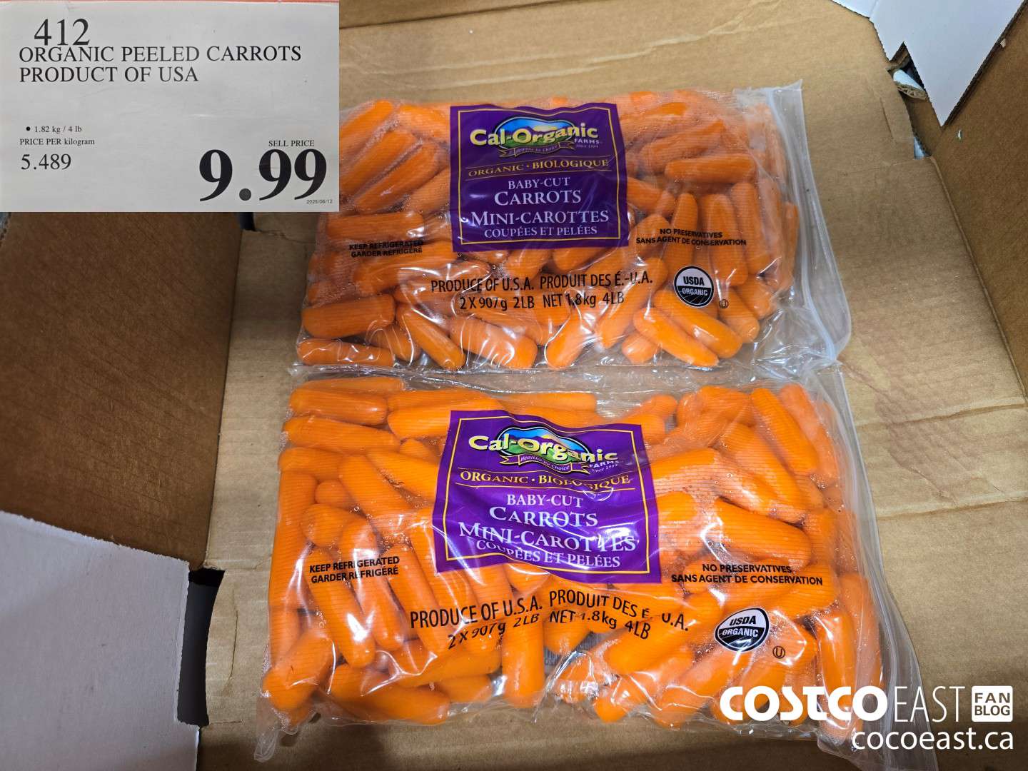 412 ORGANIC PEELED CARROTS PRODUCT OF USA $9.99