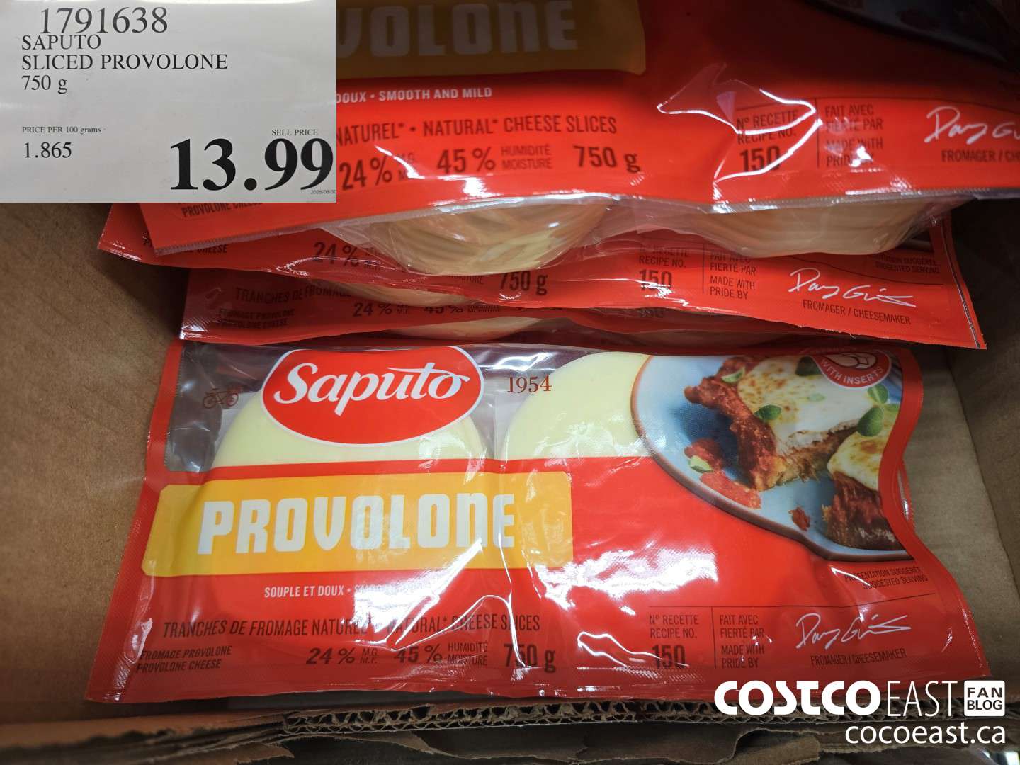 1791638 SAPUTO SLICED PROVOLONE 750 g $13.99