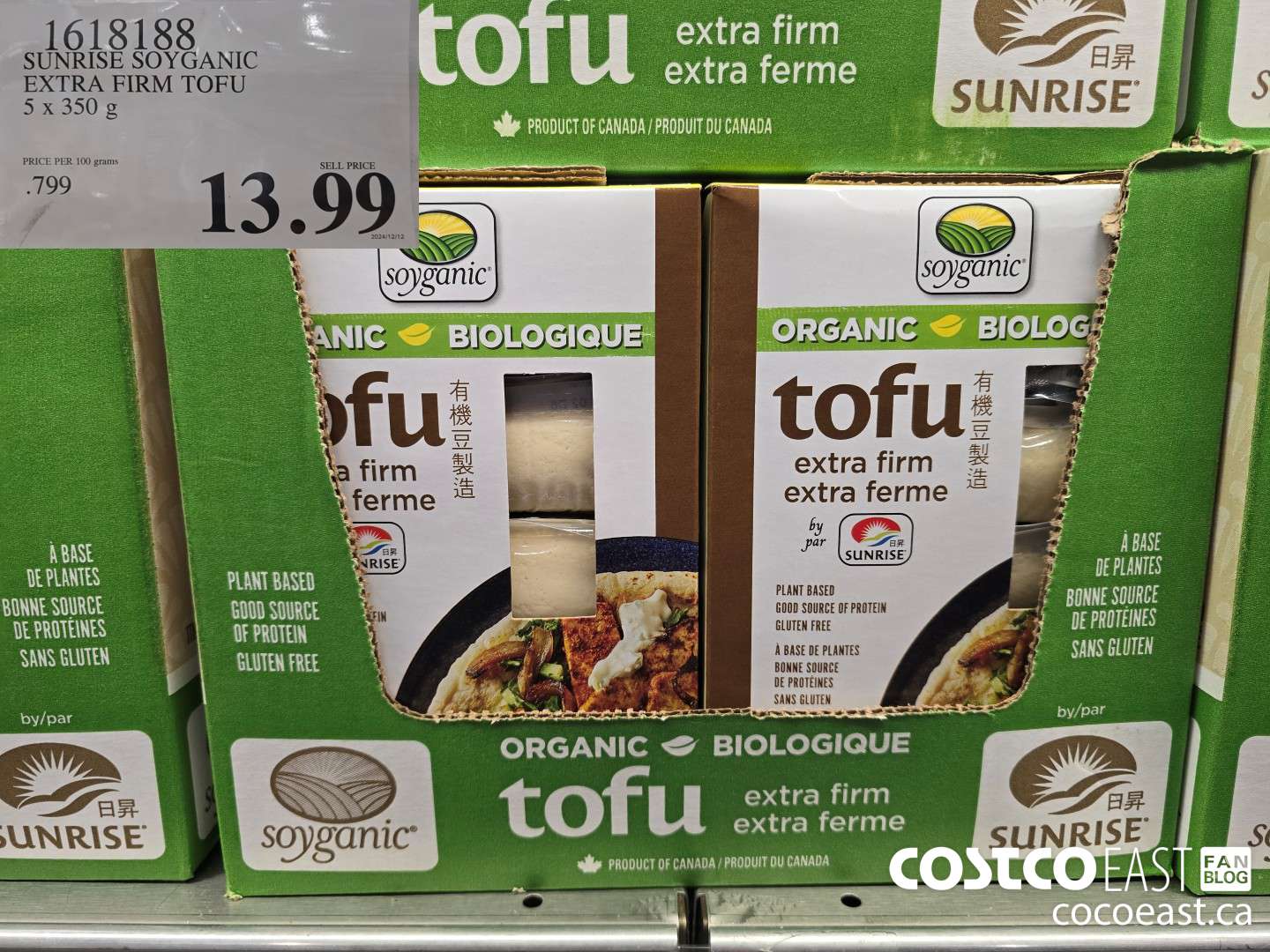 1618188 SUNRISE SOYGANIC EXTRA FIRM TOFU 5 X 350 G $13.99