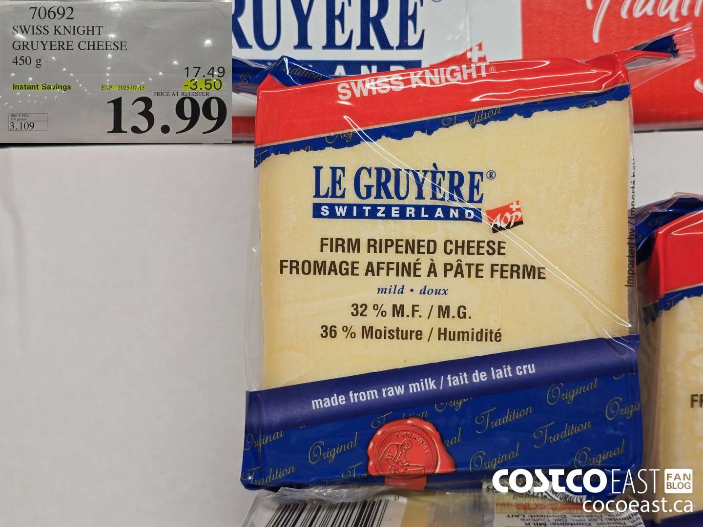 70692 SWISS KNIGHT GRUYERE CHEESE 450 g ($3.50 INSTANT SAVINGS EXPIRES ON 2025-07-13) $13.99