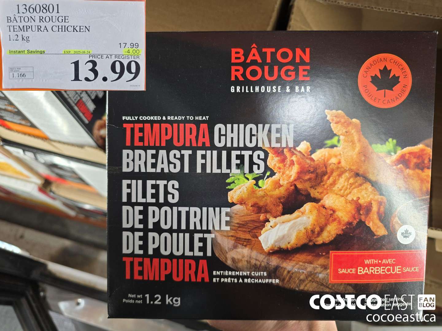 1360801 BATON ROUGE TEMPURA CHICKEN 1.2 KG ($4.00 INSTANT SAVINGS EXPIRES ON 2025-08-24) $13.99