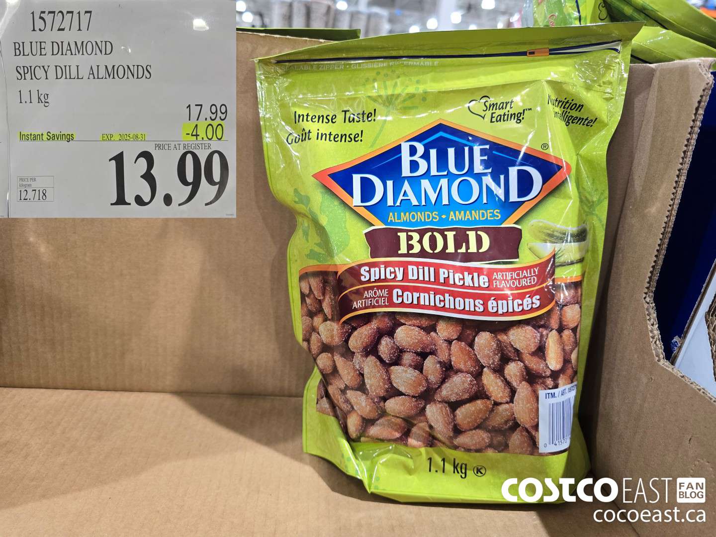 1572717 BLUE DIAMOND SPICY DILL ALMONDS 1.1 KG ($4.00 INSTANT SAVINGS EXPIRES ON 2025-08-31) $13.99