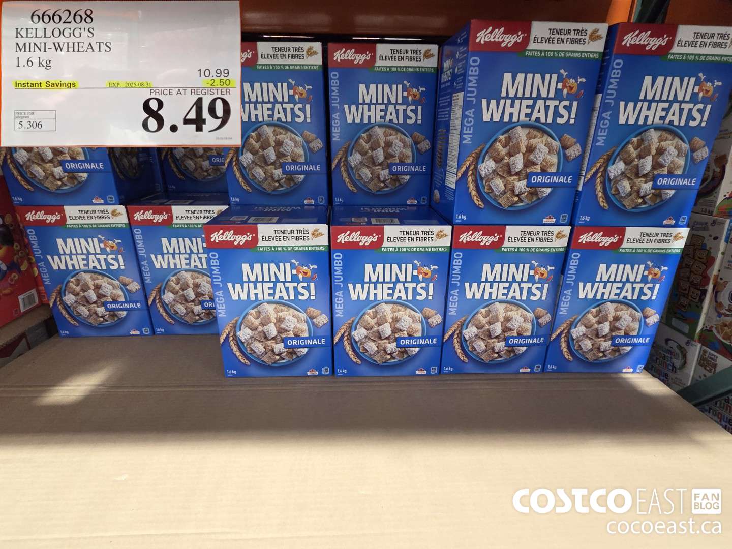 666268 KELLOGG'S MINI-WHEATS 1.6 KG ($2.50 INSTANT SAVINGS EXPIRES ON 2025-08-31) $8.49