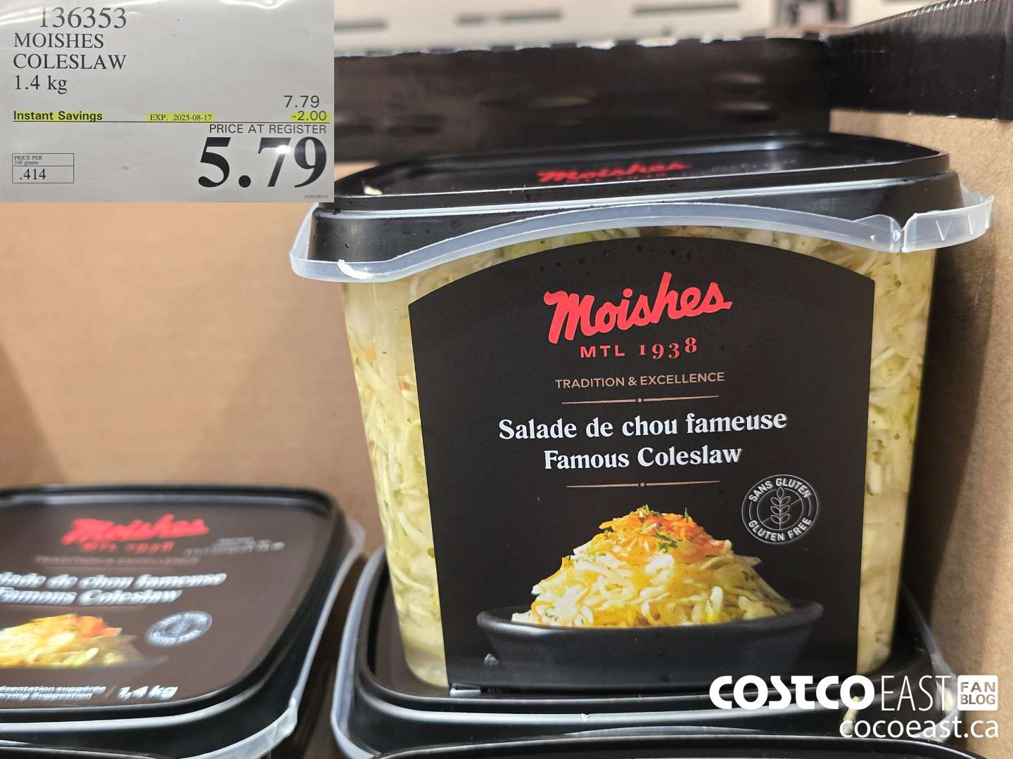 136353 MOISHES COLESLAW 1.4 KG ($2.00 INSTANT SAVINGS EXPIRES ON 2025-08-17) $5.79