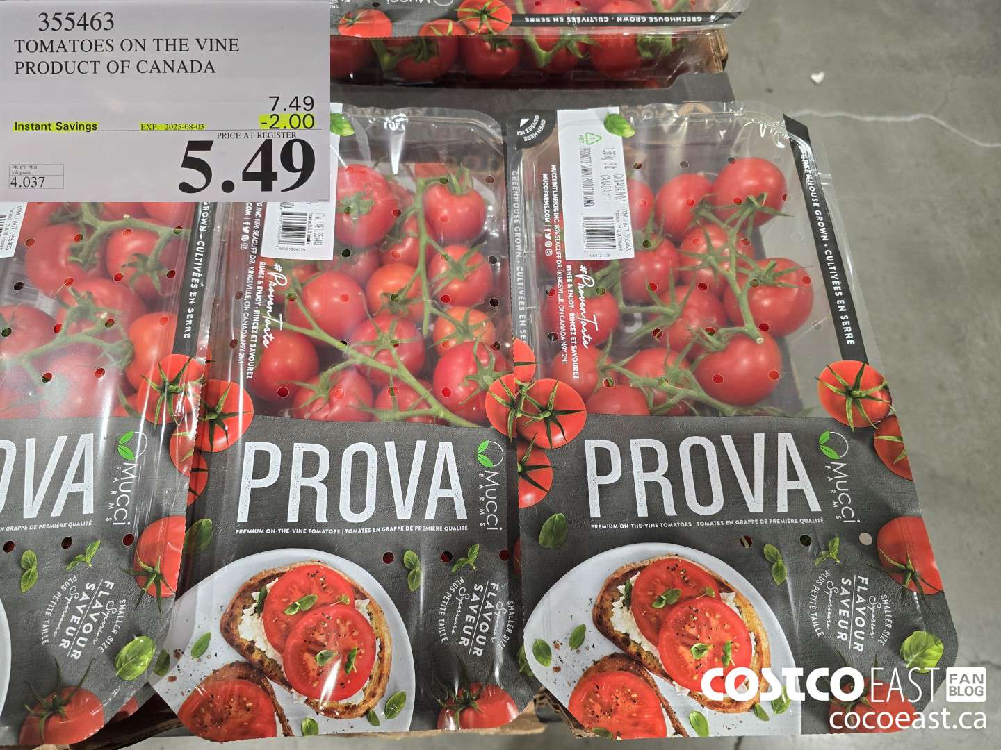 355463 TOMATOES ON THE VINE PRODUCT OF CANADA ($2.00 INSTANT SAVINGS EXPIRES ON 2025-08-03) $5.49