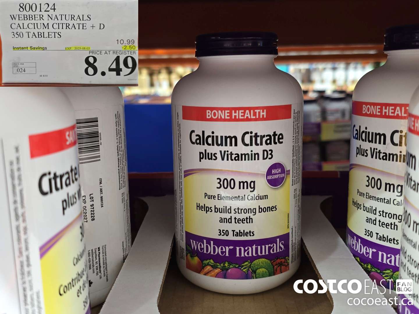 800124 WEBBER NATURALS CALCIUM CITRATE + D 350 TABLETS ($2.50 INSTANT SAVINGS EXPIRES ON 2025-08-03) $8.49