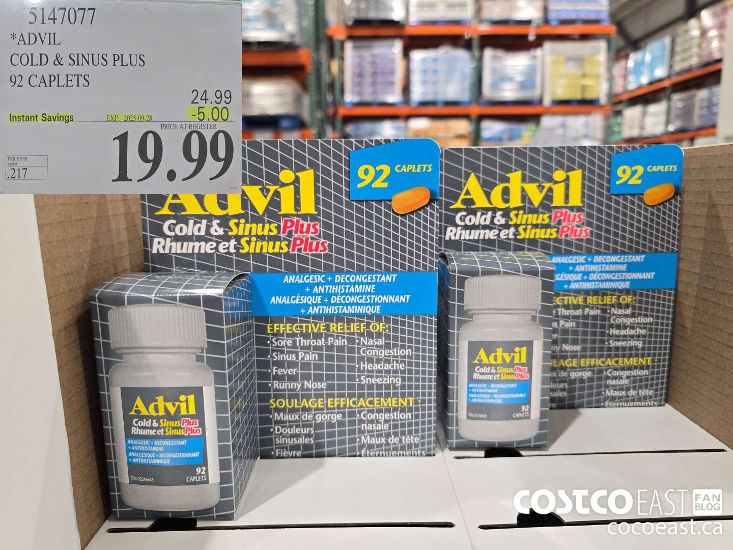 5147077 ADVIL COLD & SINUS PLUS 92 CAPLETS ($5.00 INSTANT SAVINGS EXPIRES ON 2025-09-28) $19.99