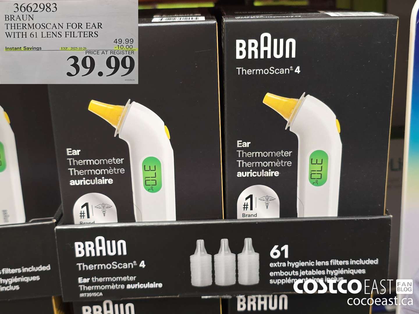 3662983 BRAUN THERMOSCAN4 EAR THERMOMETER 1 UNIT ($10.00 INSTANT SAVINGS EXPIRES ON 2025-10-26) $39.99