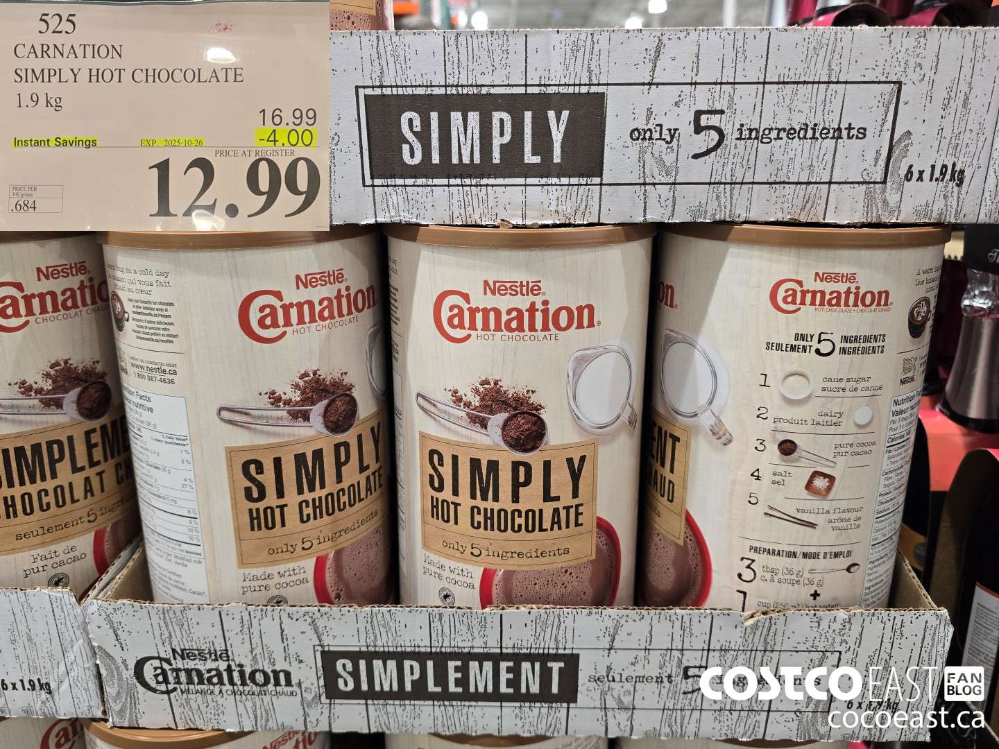 525 CARNATION HOT CHOCOLATE 1.9 KG ($4.00 INSTANT SAVINGS EXPIRES ON 2025-10-26) $12.99