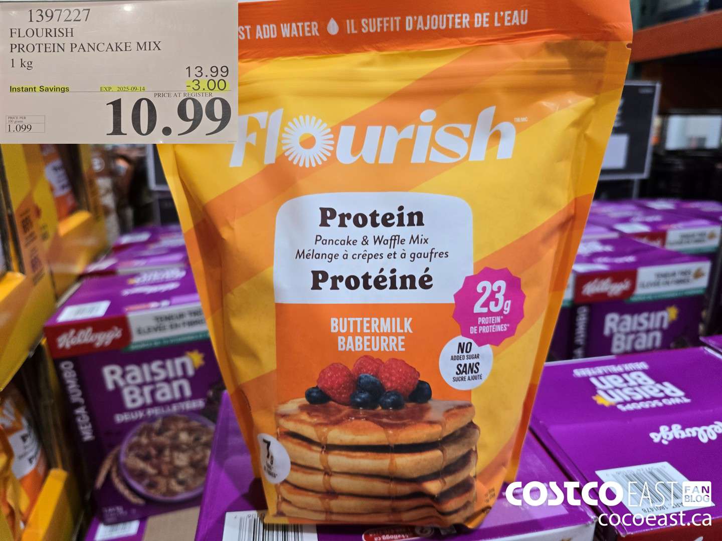 1397227 FLOURISH PROTEIN PANCAKE MIX 1 kg ($3.00 INSTANT SAVINGS EXPIRES ON 2025-09-14) $10.99