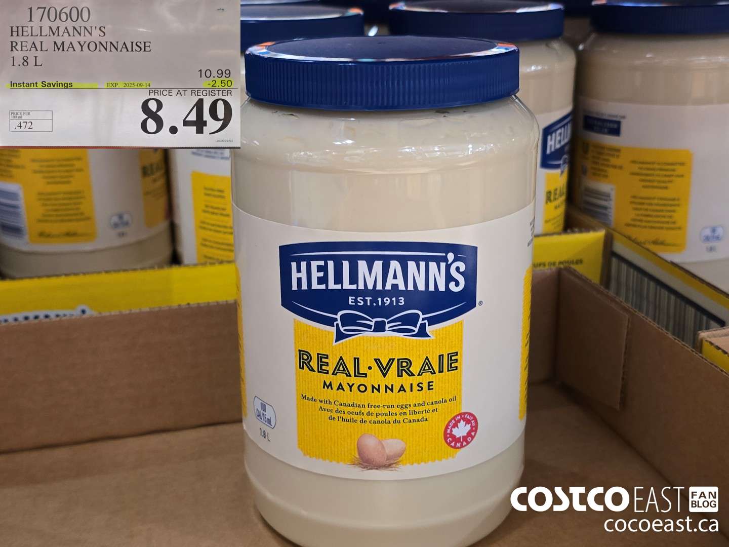 170600 HELLMANN'S REAL MAYONNAISE 1.8 L ($2.50 INSTANT SAVINGS EXPIRES ON 2025-09-14) $8.49