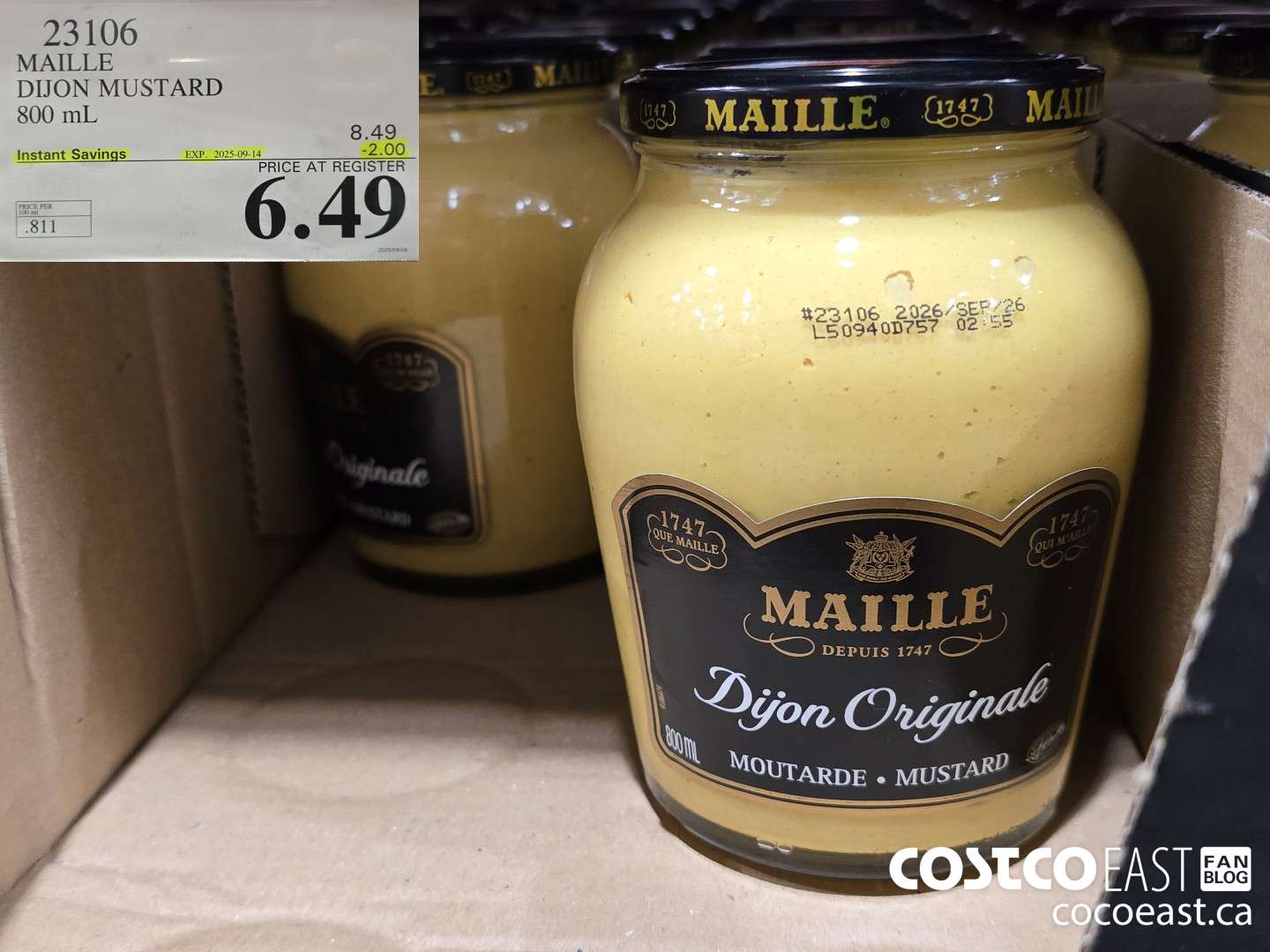 23106 MAILLE DIJON MUSTARD 800 ML ($2.00 INSTANT SAVINGS EXPIRES ON 2025-09-14) $6.49