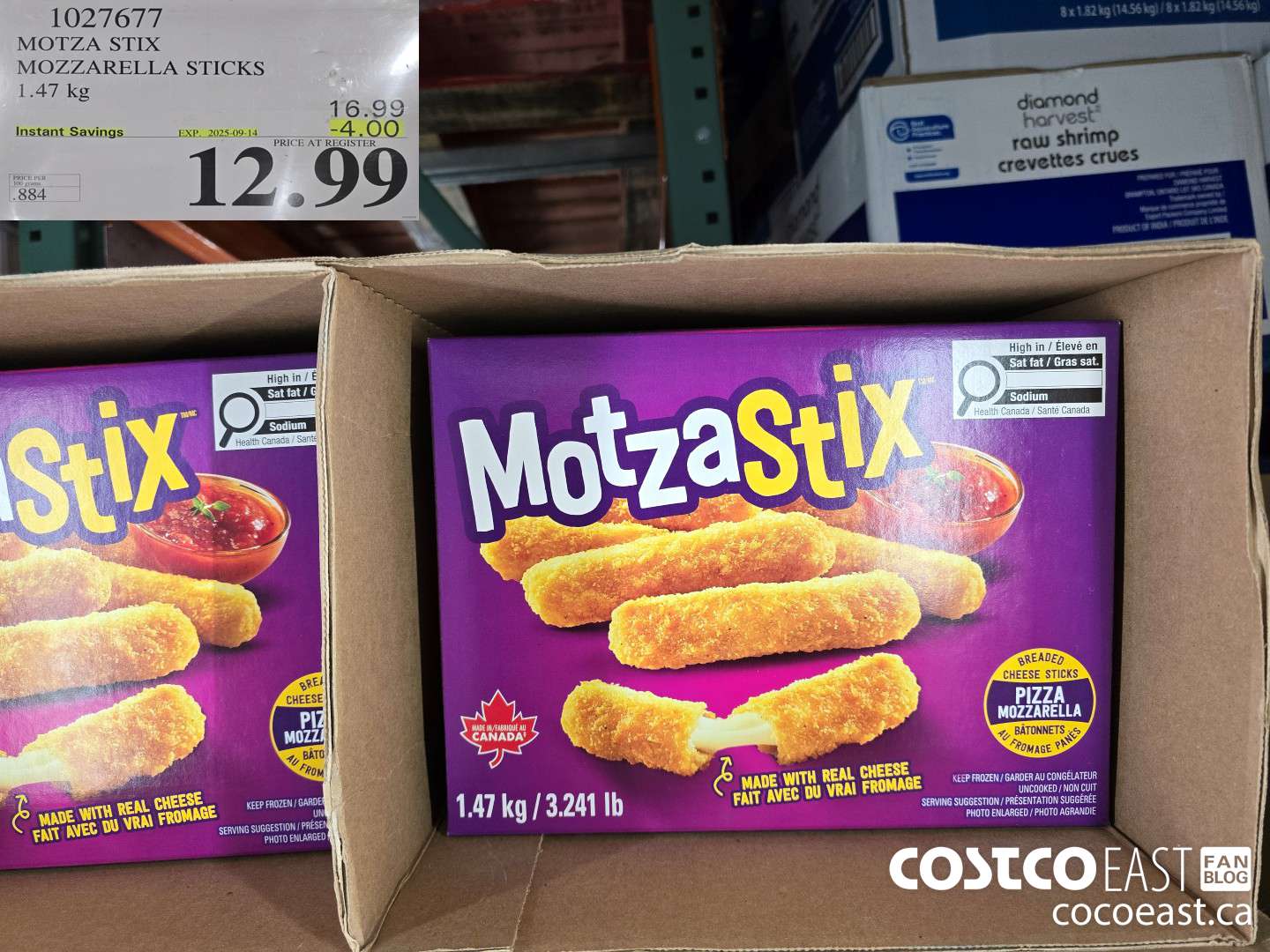1027677 MOTZA STIX MOZZARELLA STICKS 1.47 KG  ($4.00 INSTANT SAVINGS EXPIRES ON 2025-09-14) $12.99