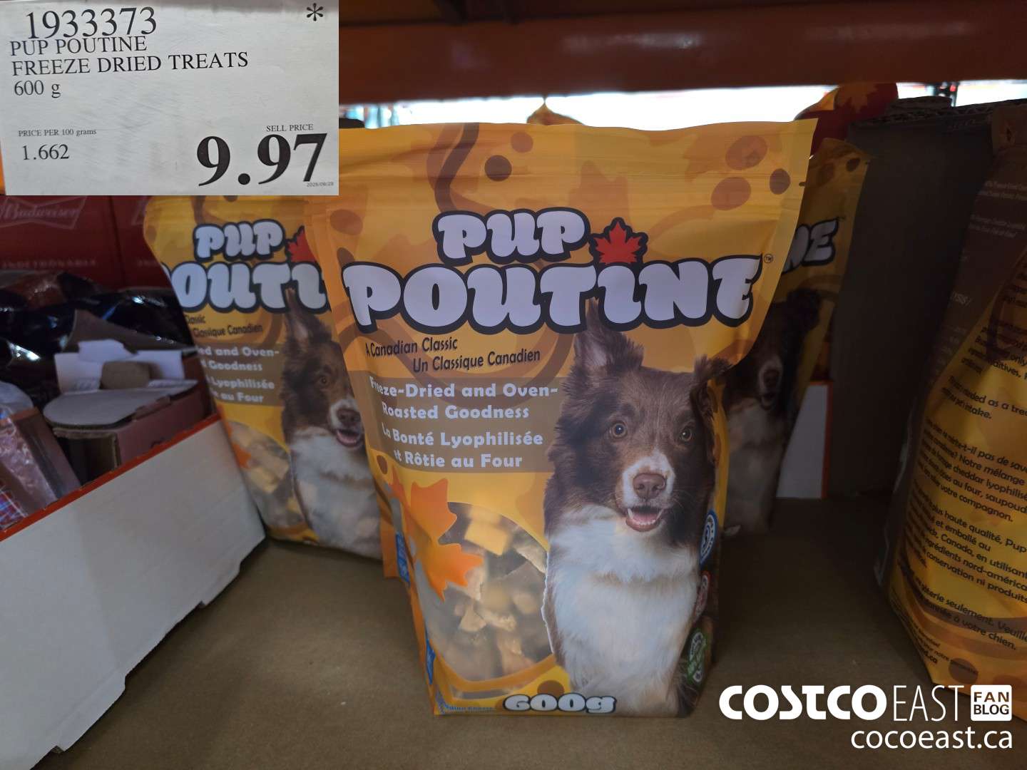 1933373 PUP POUTINE FREEZE DRIED TREATS 600 G $9.97