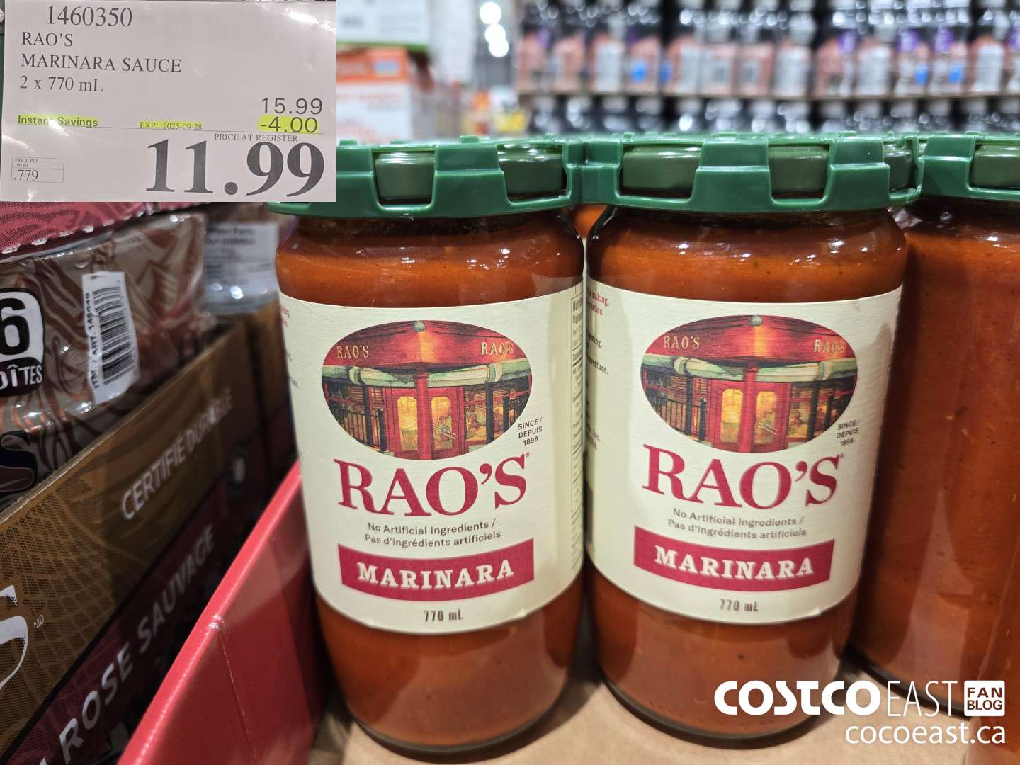 1460350 RAO'S MARINARA SAUCE 2 x 770 mL ($4.00 INSTANT SAVINGS EXPIRES ON 2025-09-28) $11.99