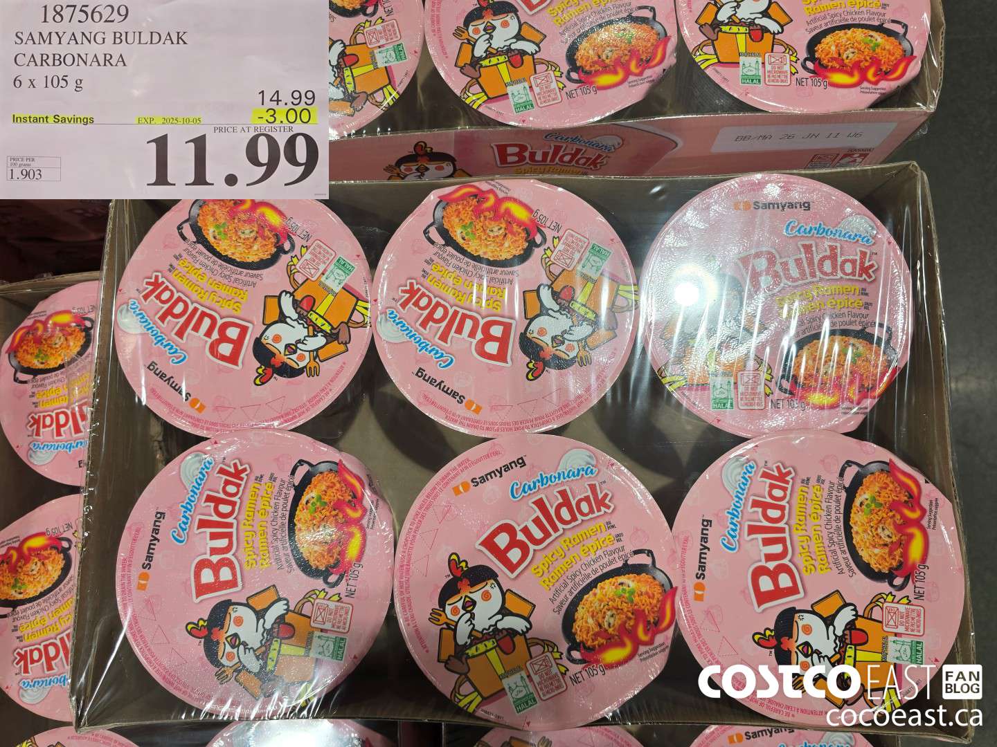 1875629 SAMYANG BULDAK CARBONARA 6 x 105 G 2025-010-05 ($4.00 INSTANT SAVINGS) $11.99