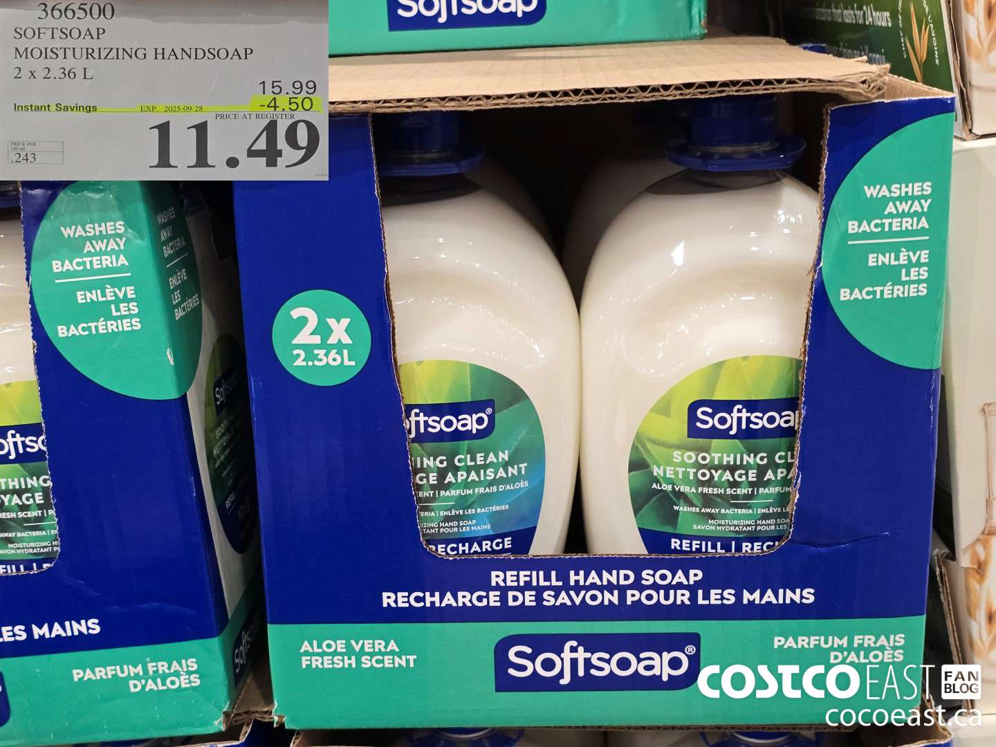 366500 SOFTSOAP HANDSOAP WITH ALOE 2 X 2.36 L ($4.50 INSTANT SAVINGS EXPIRES ON 2025-09-28) $11.49