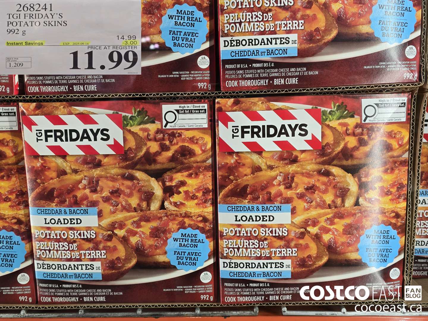 268241 TGI FRIDAY'S POTATO SKINS 992 G ($3.00 INSTANT SAVINGS EXPIRES ON 2025-09-14) $11.99