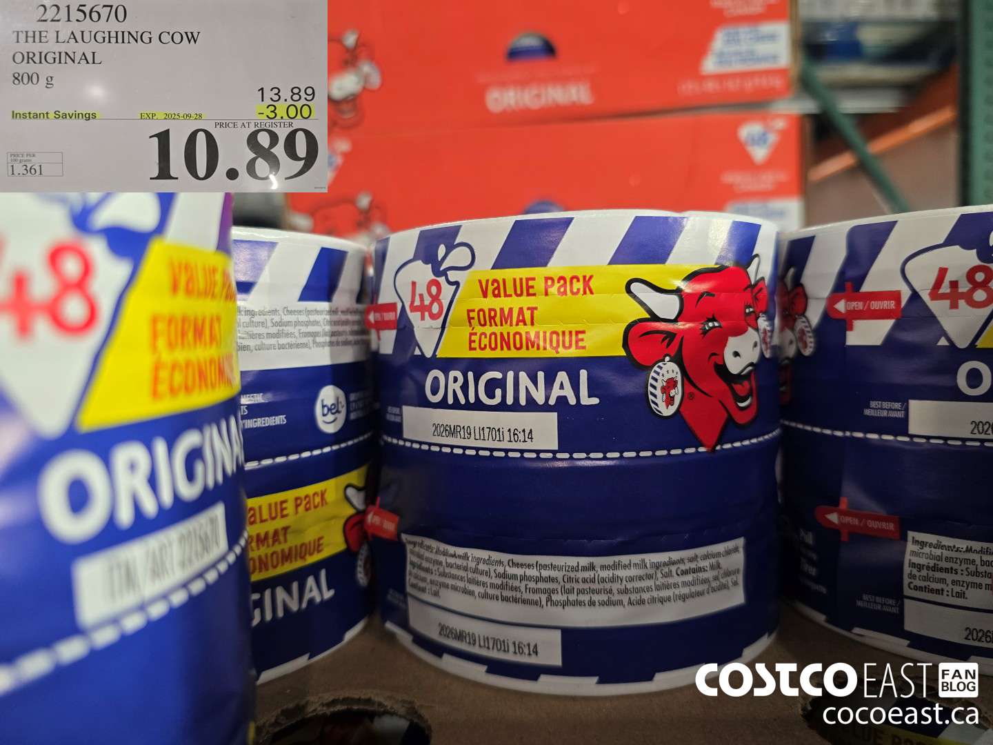 2215670 THE LAUGHING COW ORIGINAL 800 G ($3.00 INSTANT SAVINGS EXPIRES ON 2025-09-28) $10.89