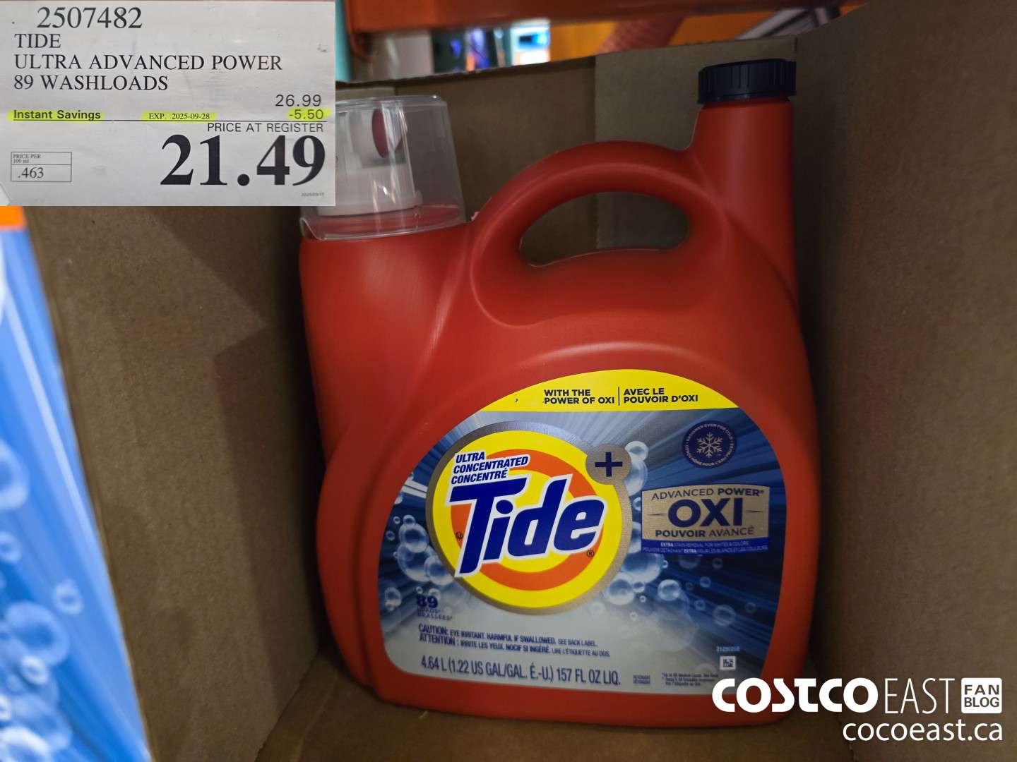 2507482 TIDE ULTRA ADVANCED POWER 89 WASHLOADS ($5.50 INSTANT SAVINGS EXPIRES ON 2025-09-28) $21.49