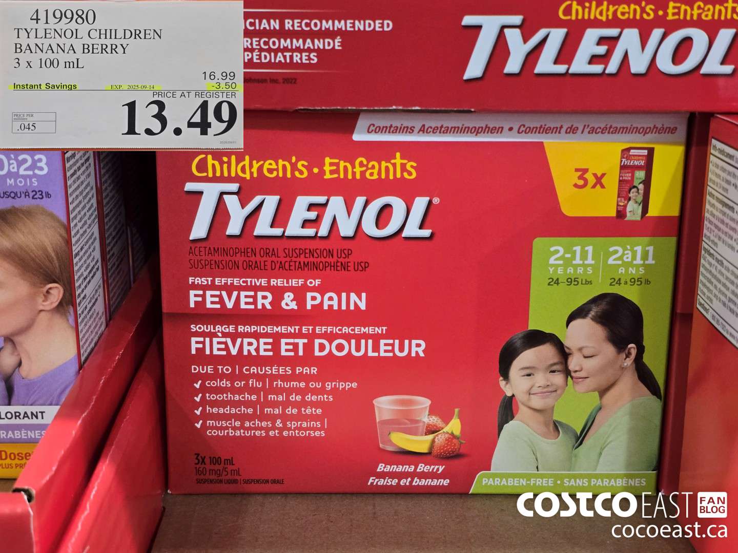 419980 TYLENOL CHILDREN BANANA BERRY 3 x 100 ML ($3.50 INSTANT SAVINGS EXPIRES ON 2025-09-14) $13.49