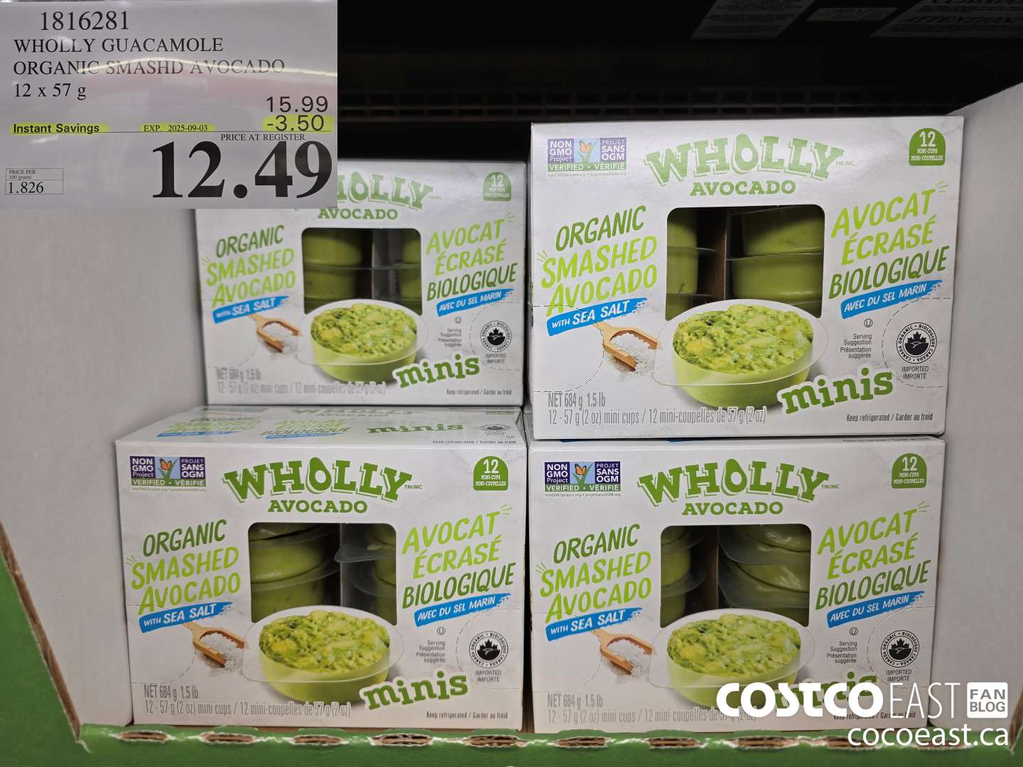 1816281 WHOLLY GUACAMOLE ORGANIC SMASHD AVOCADO 12 X 57 G ($3.50 INSTANT SAVINGS EXPIRES ON 2025-09-03) $12.49