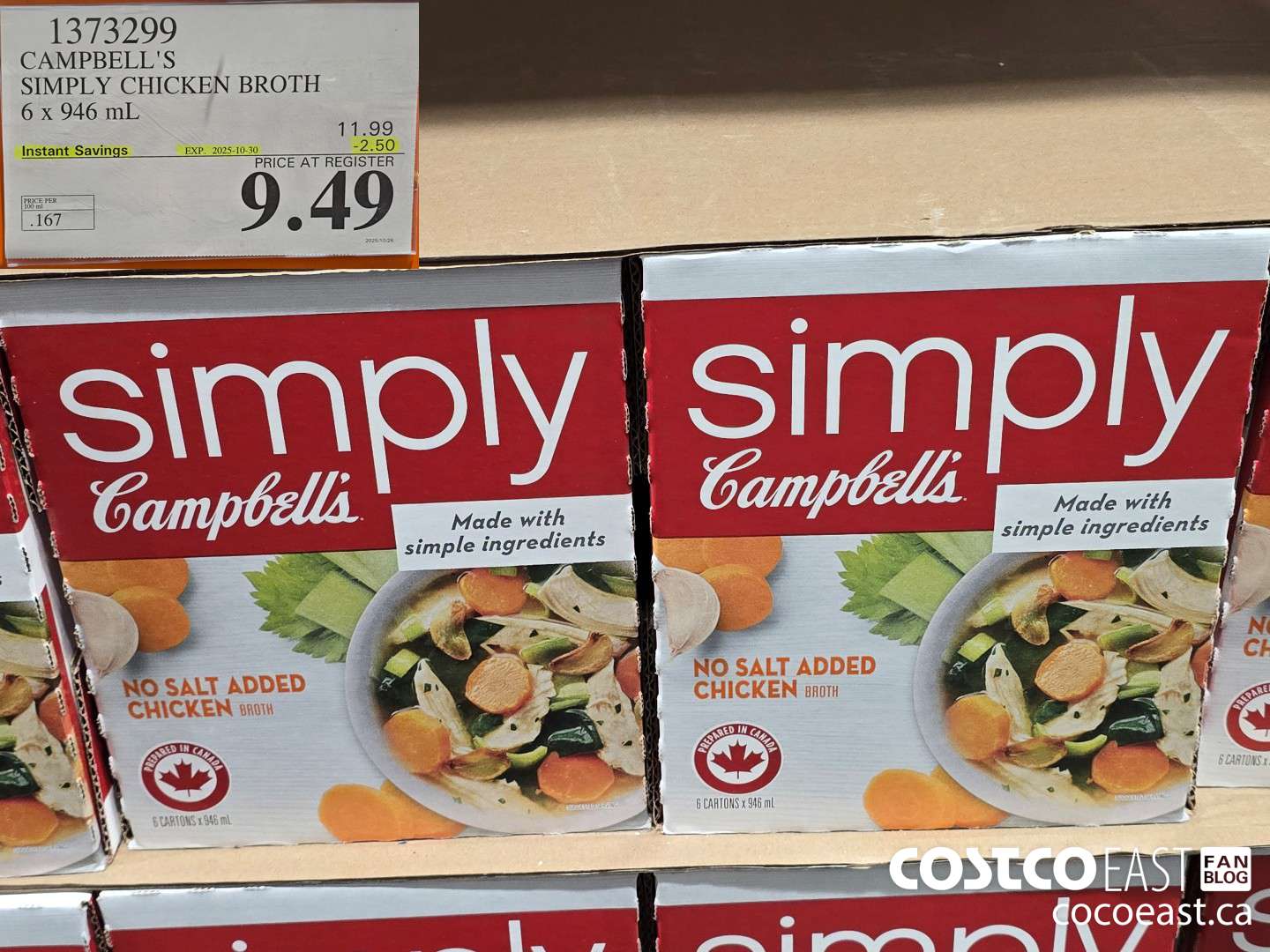 1373299 CAMPBELL'S SIMPLY CHICKEN BROTH 6 x 946 mL ($2.50 INSTANT SAVINGS EXPIRES ON 2025-10-30) $9.49