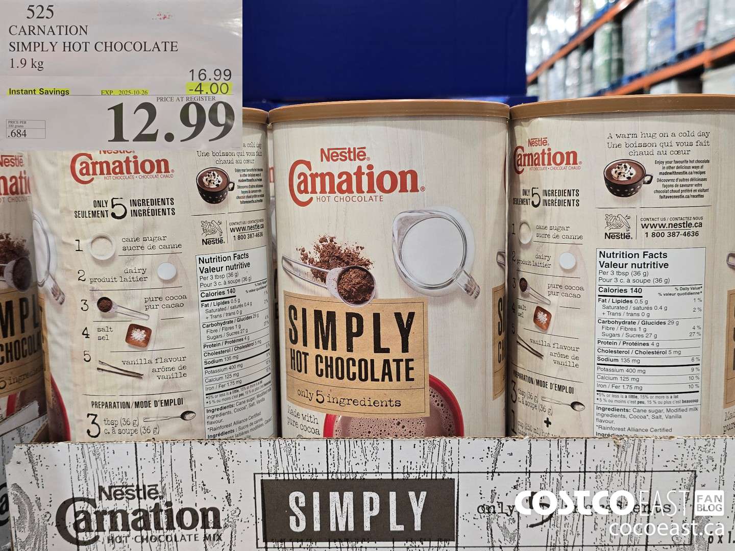 525 CARNATION HOT CHOCOLATE 1.9 KG ($4.00 INSTANT SAVINGS EXPIRES ON 2025-10-26) $12.99