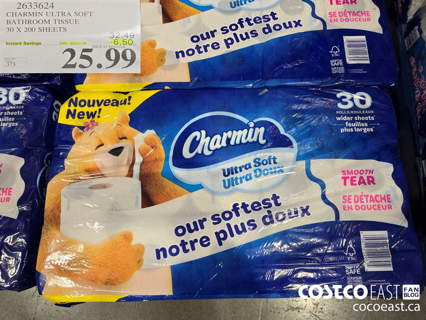 2633624 CHARMIN ULTRA SOFT BATHROOM TISSUE 30 X 200 SHEETS ($6.50 INSTANT SAVINGS EXPIRES ON 2025-11-09) $25.99