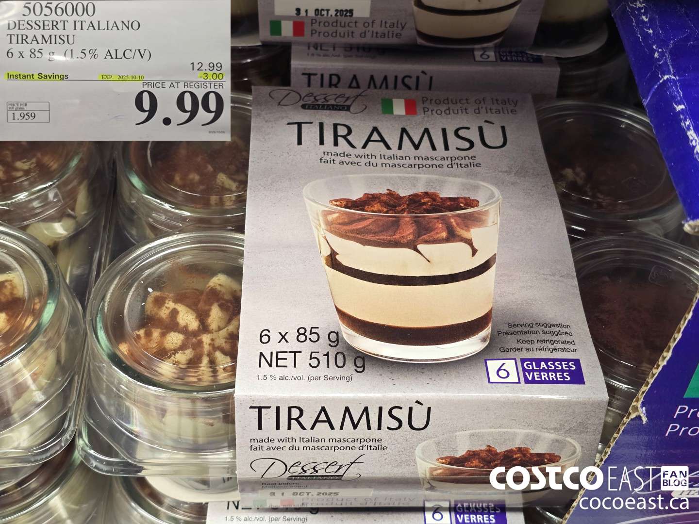 5056000 DESSERT ITALIANO TIRAMISU 6 X 85 G (1.5% ALC/V) ($3.00 INSTANT SAVINGS EXPIRES ON 2025-10-10) $9.99
