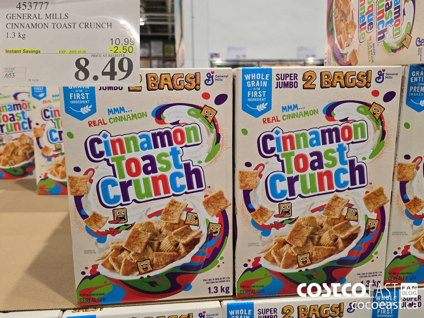 453777 GENERAL MILLS CINNAMON TOAST CRUNCH 1.3 kg ($2.50 INSTANT SAVINGS EXPIRES ON 2025-10-26) $8.49