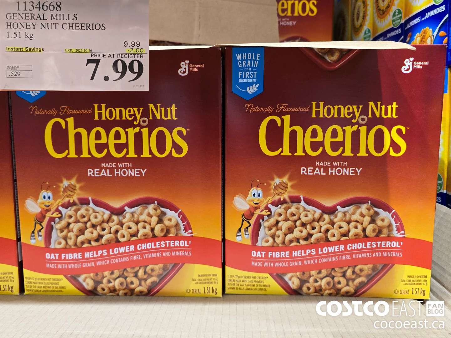 1134668 GENERAL MILLS HONEY NUT CHEERIOS 1.51 kg ($2.00 INSTANT SAVINGS EXPIRES ON 2025-10-26) $7.99