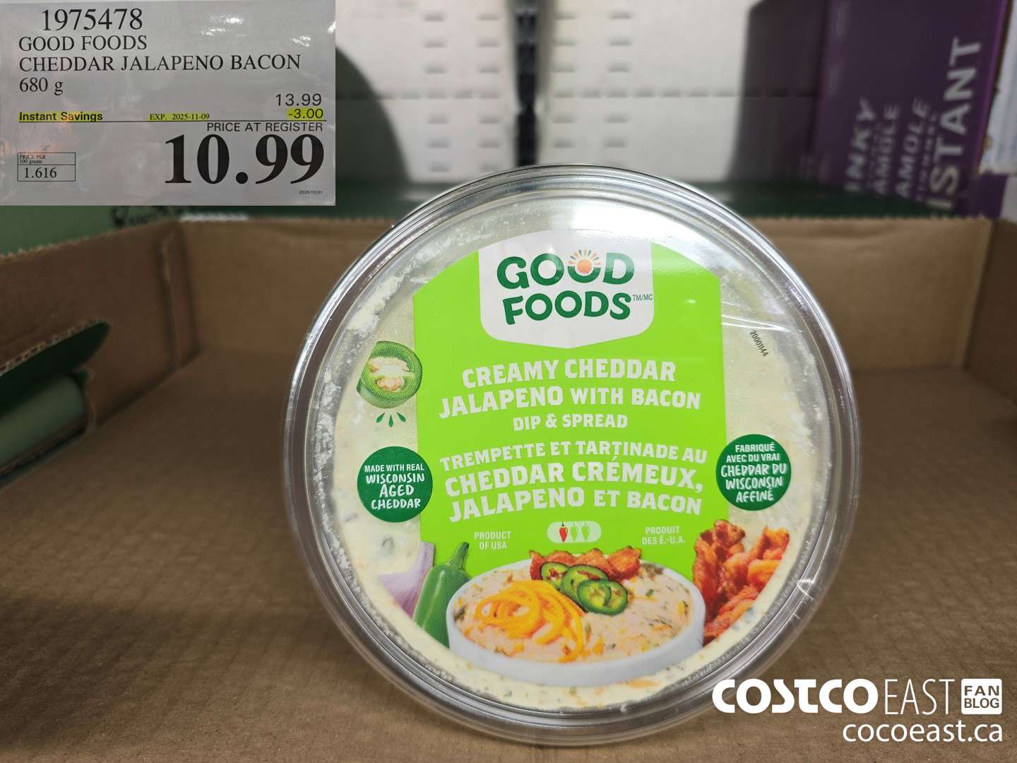 1975478 GOOD FOODS CHEDDAR JALAPENO BACON 680 g ($3.00 INSTANT SAVINGS EXPIRES ON 2025-11-09) $10.99