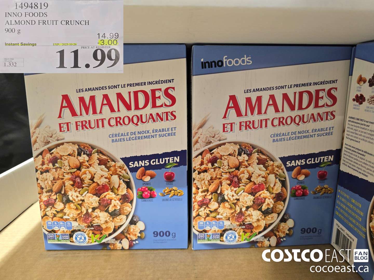 1494819 INNO FOODS ALMOND FRUIT CRUNCH 900 g ($3.00 INSTANT SAVINGS EXPIRES ON 2025-10-26) $11.99