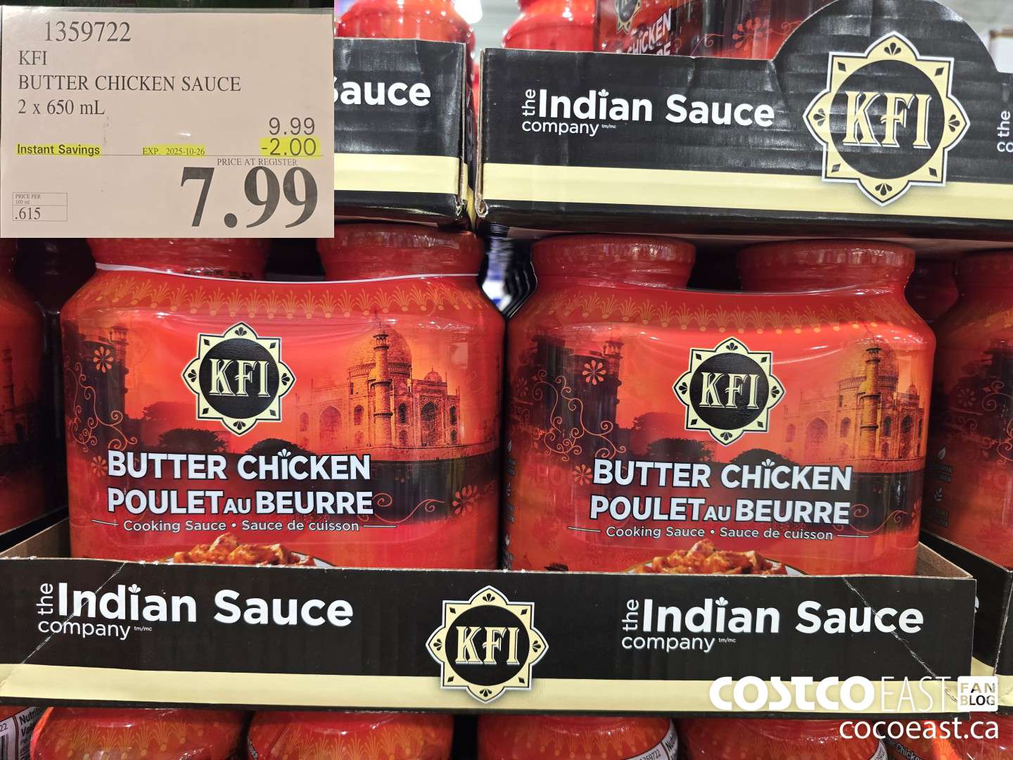1359722 KFI BUTTER CHICKEN SAUCE 2 x 650 mL ($2.00 INSTANT SAVINGS EXPIRES ON 2025-10-26) $7.99