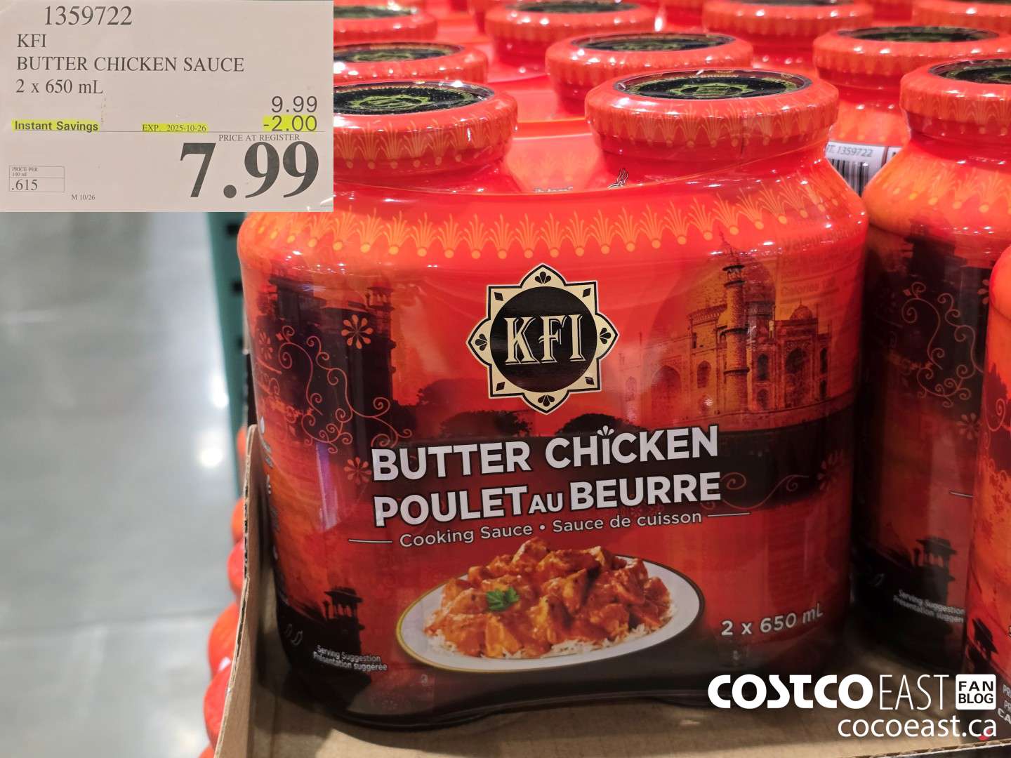 1359722 KFI BUTTER CHICKEN SAUCE 2 x 650 mL ($2.00 INSTANT SAVINGS EXPIRES ON 2025-10-26) $7.99
