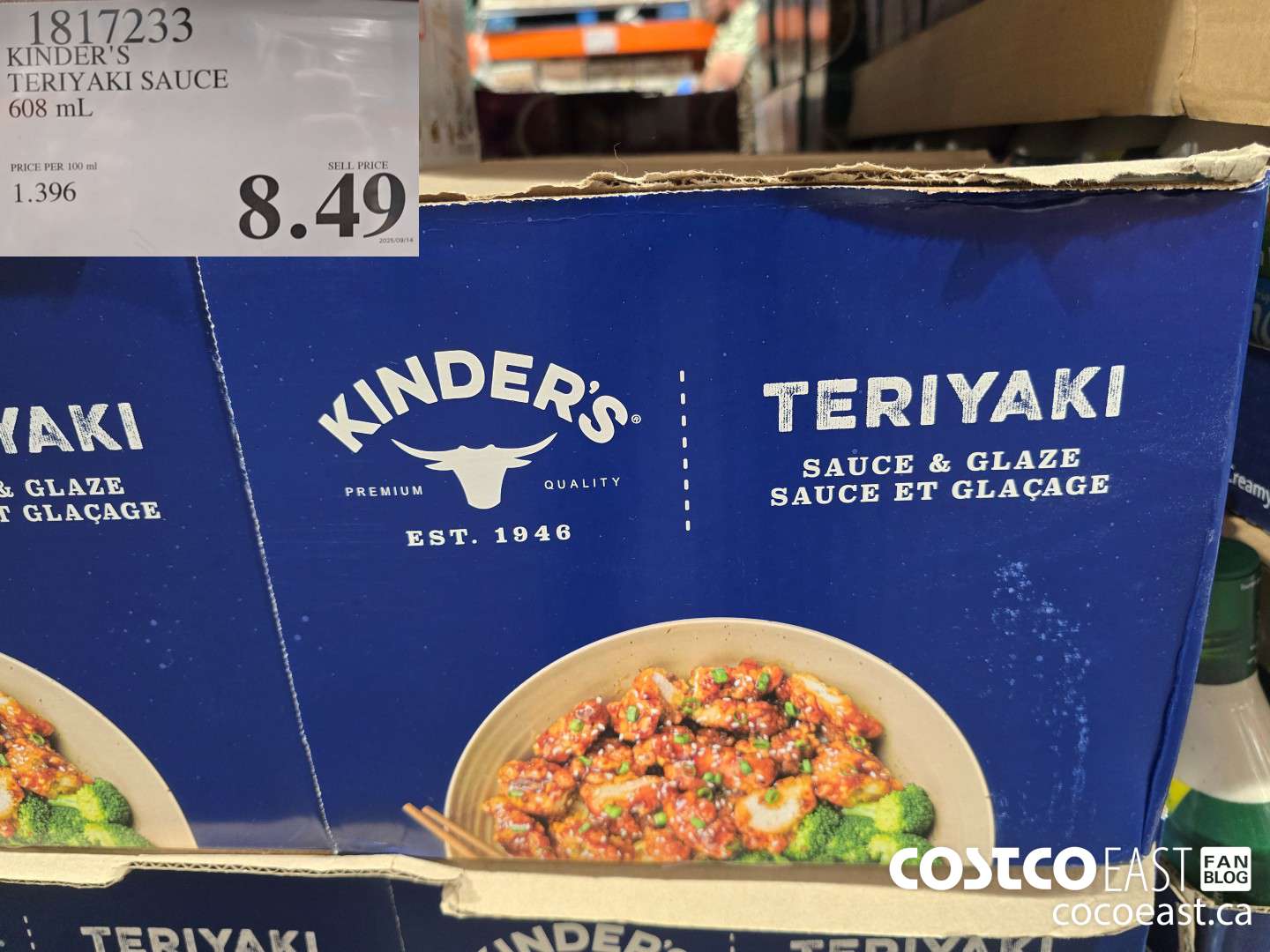 1817233 KINDER'S TERIYAKI SAUCE 608 mL $8.49