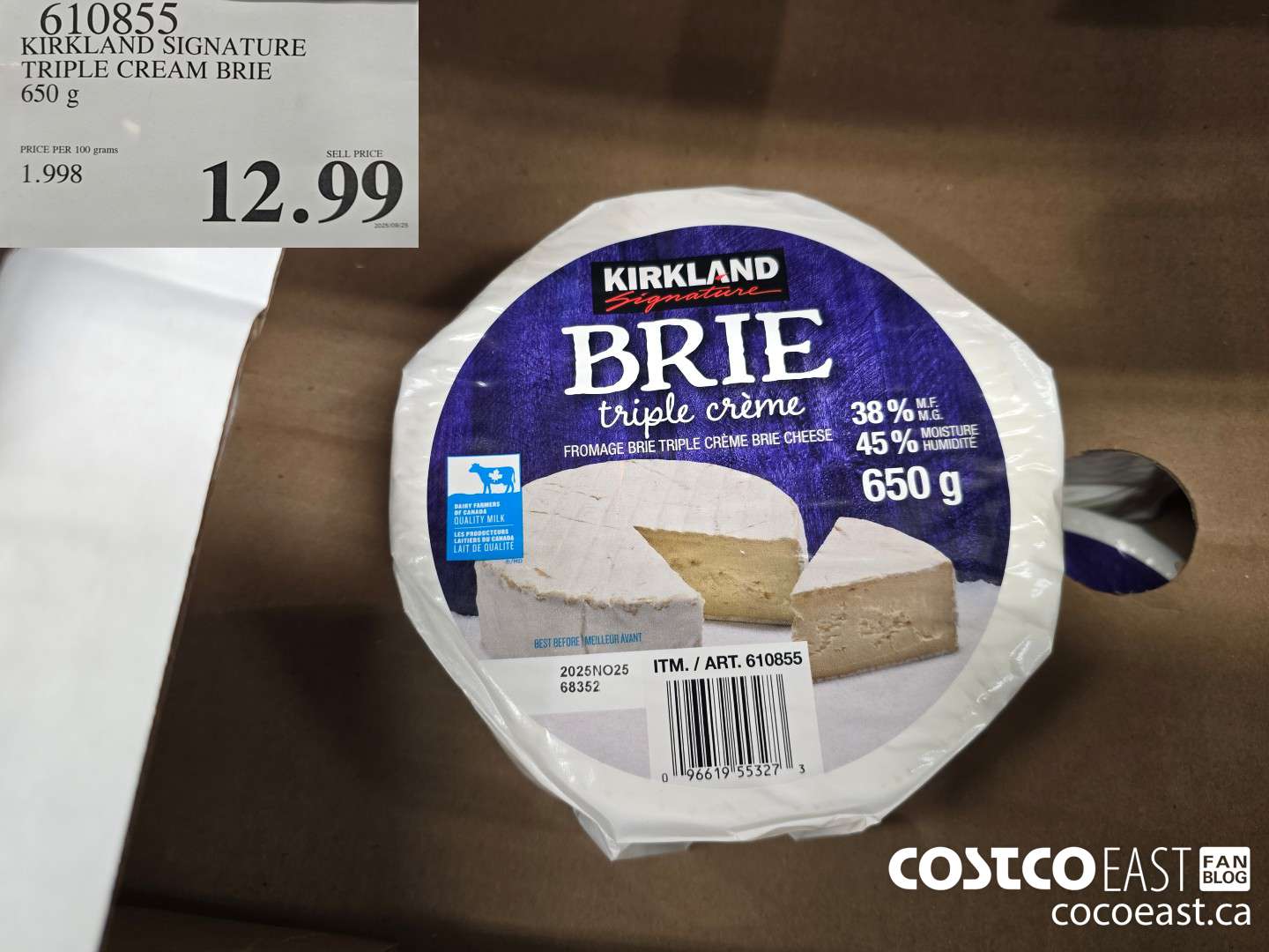 610855 KIRKLAND SIGNATURE TRIPLE CREAM BRIE 650 G $12.99