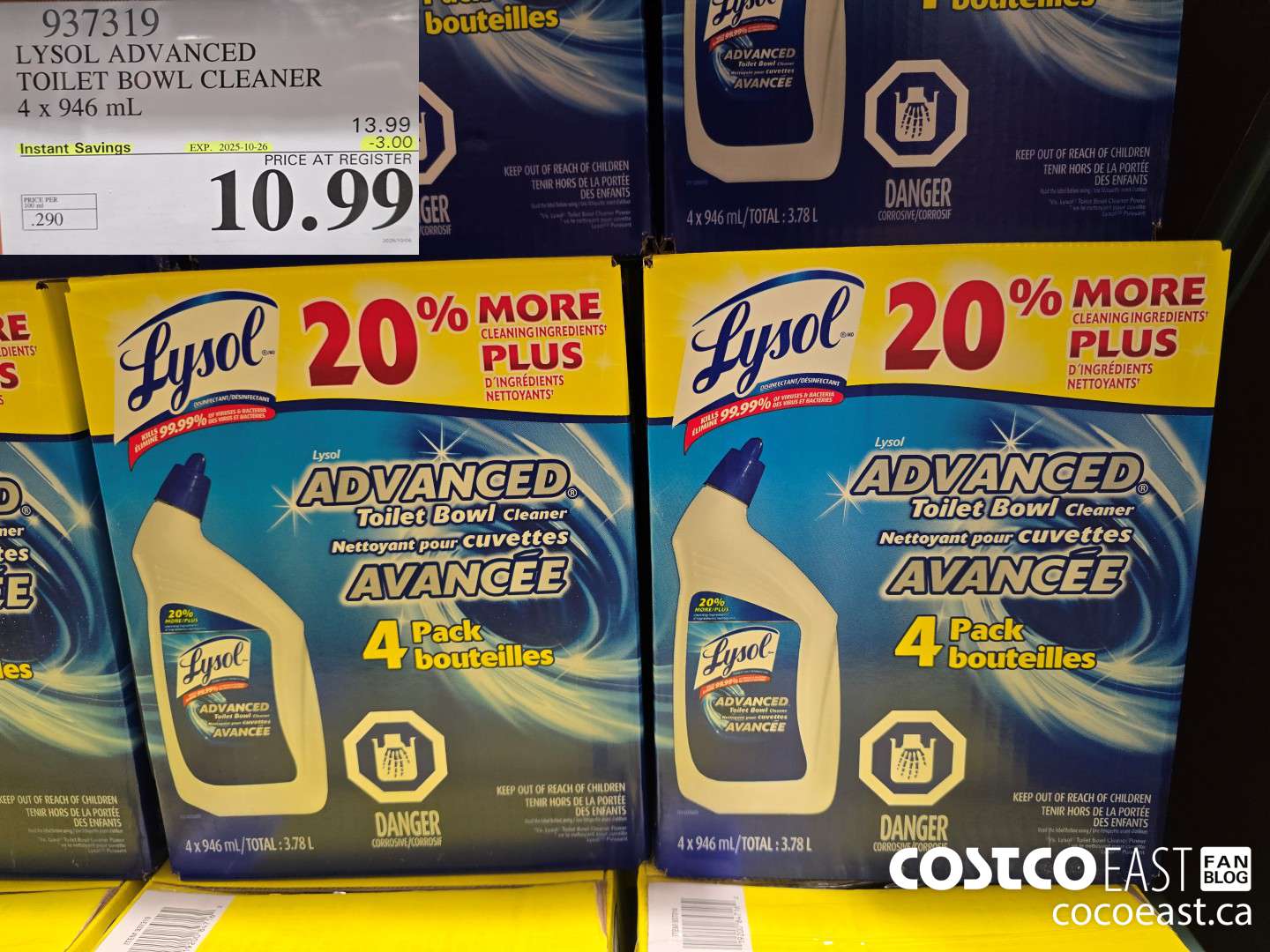 937319 LYSOL ADVANCED TOILET BOWL CLEANER 4 X 946 ML ($3.00 INSTANT SAVINGS EXPIRES ON 2025-10-26) $10.99