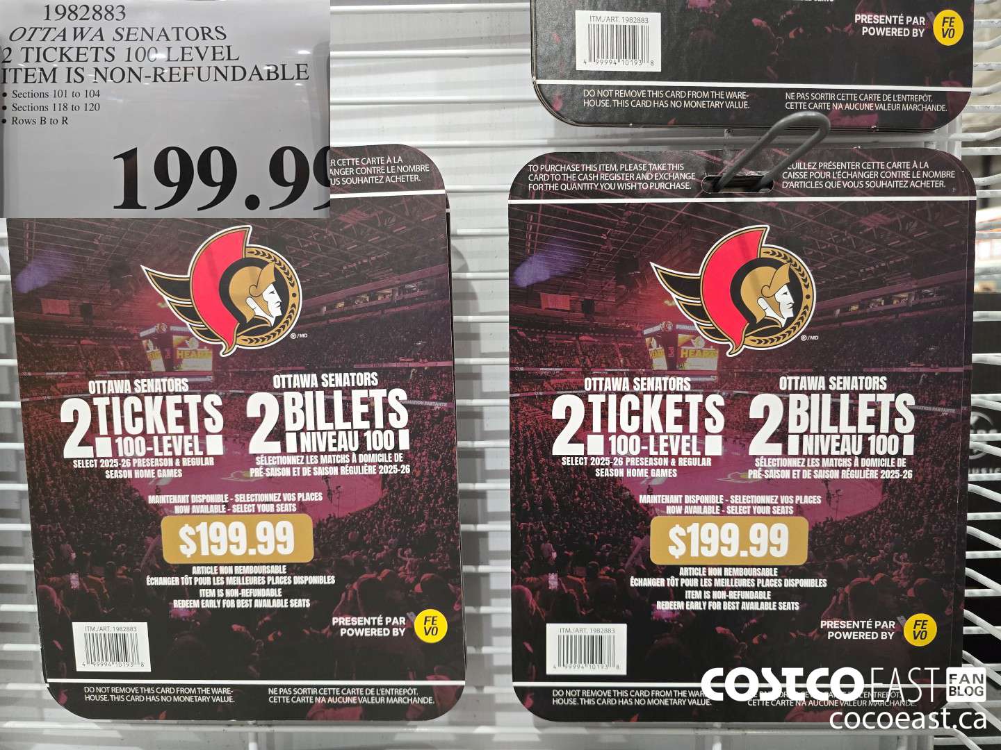 1982883 OTTAWA SENATORS 2 TICKETS 10C LEVEL ITEM IS NON-REFUNDABLE $199.99