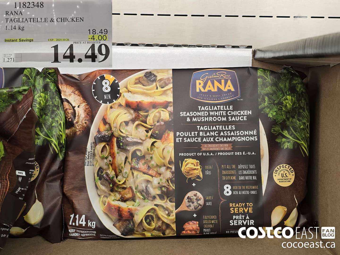1182348 RANA TAGLIATELLE & CHICKEN 1.14 KG ($4.00 INSTANT SAVINGS EXPIRES ON 2025-10-26) $14.49